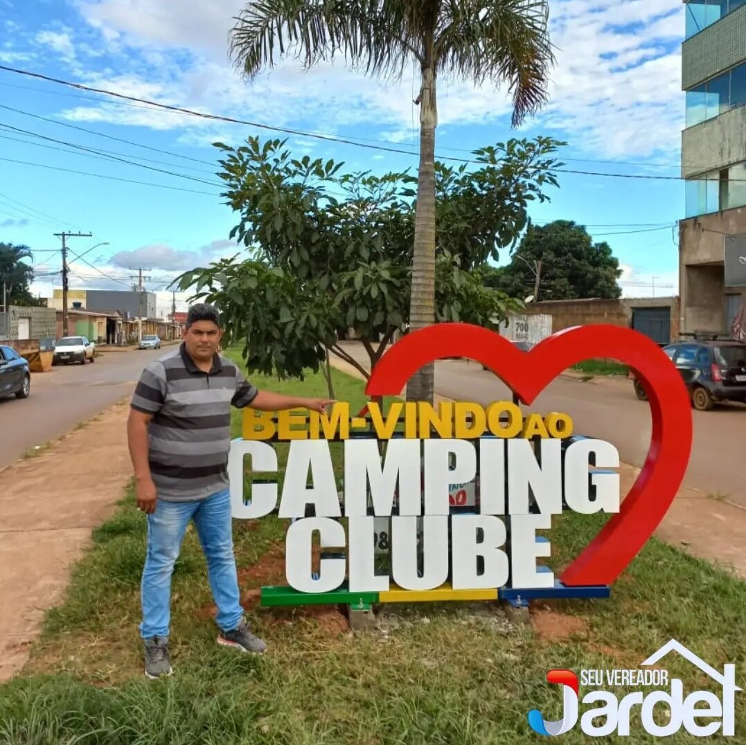 A VERDADE: Vereador JARDEL BASILIO--União e Conquista: O Bairro do Camping  Clube Recebe sua Nova Placa com Orgulho